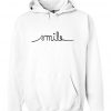 Smile Quote Hoodie