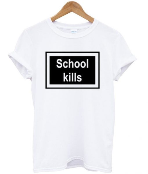 School Kills Unisex T-shirt