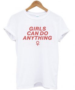 Girls Can Do Anything T-shirt-1