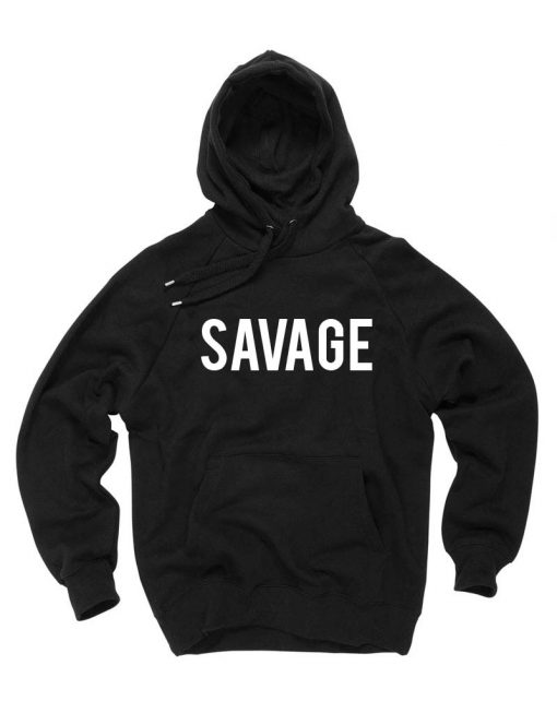 Savage Hoodie