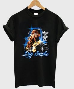 Meet The Woo Pop Smoke T-shirt