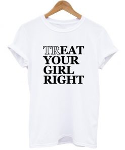 Eat Your Girl Right T-shirt