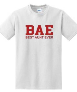 Best Aunt Ever T-shirt