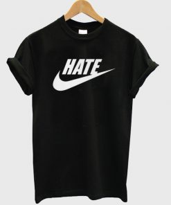 Hate T-shirt