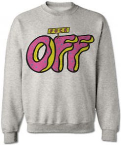Fuck Off Odd Future Sweatshirt
