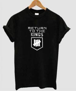 Return To The Kings T-shirt