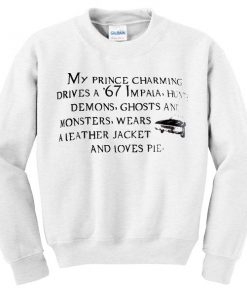 My Prince Charming Sweatshirt