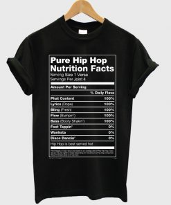 Pure Hip Hop Nutrition Facts T-shirt