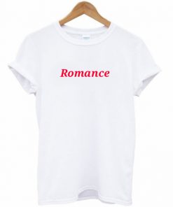 Romance T-shirt