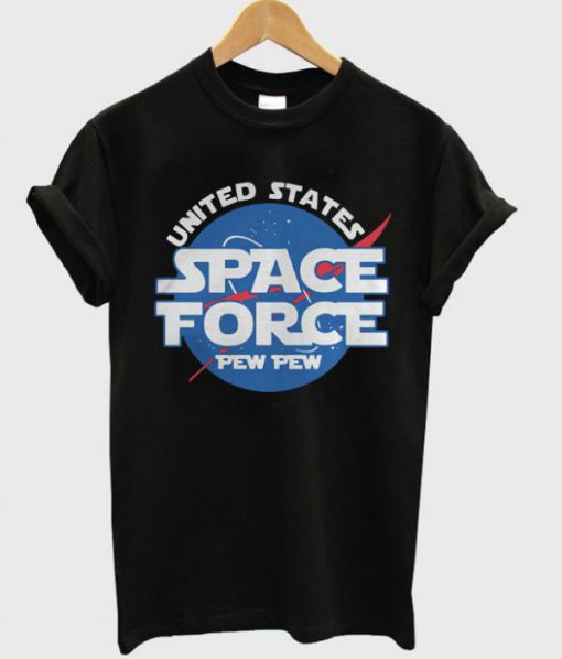 United States Space Force Pew Pew T-shirt