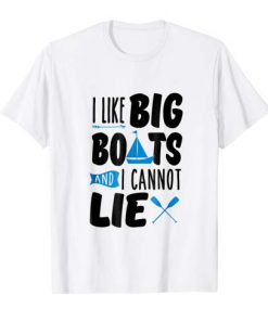 I Like Big Boats Tshirt