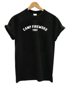 Camp Firewood T-shirt