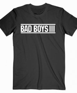 Bad Boys 3 T-shirt