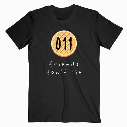 Eleven Friends Don't Lie T-shirt