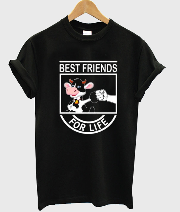 Best Friends For Life Tshirt