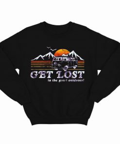 Get Lost In The Great Outdoors Sweatshirt