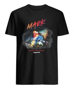 We Are The Future Mark T-shirt