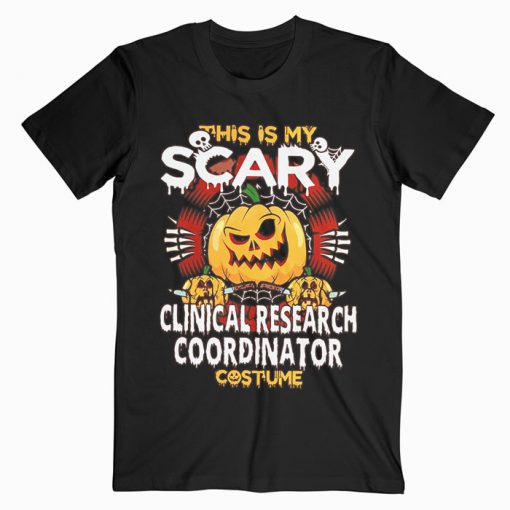 Clinical Research Coordinator T-shirt