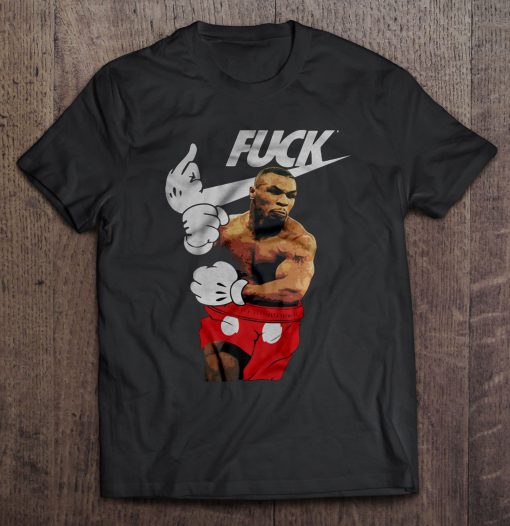 Just Fuck Mike Tyson T-shirt