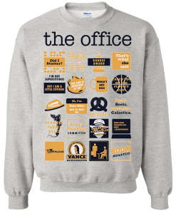 The Office Meme Quote Sweatshirt