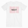 Thank You Next T-shirt