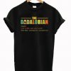 The Dadalorian Definition Like A Dad Just Way Cooler T-shirt