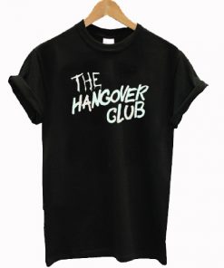 The Hangover Club T-shirt