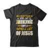 A little Bit Of Hiking and A Whole Lot Of Jesus T-shirt