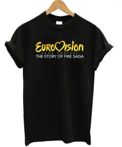 Eurovision The Story Of Fire Saga T-shirt