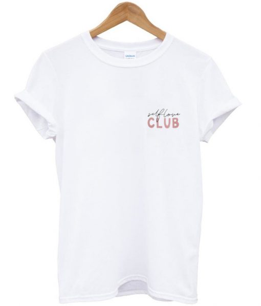 Self Love Club T-shirt