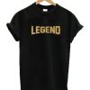 Legend T-shirt