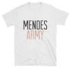 Mendes Army T-shirt