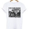 Pop Punk Sucks T-shirt