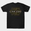 A Pew Story T-shirt