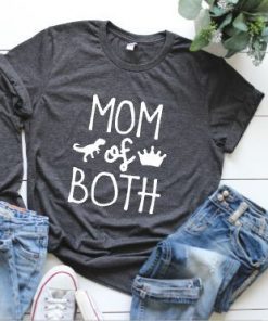 Mom Of Both T-shirt