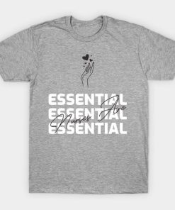 Nurses Are Essential T-shirt