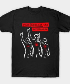 Rage Against the Multiverse T-shirt