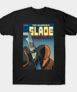 The Incredible Slade T-shirt