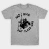 No War But Class War T-shirt