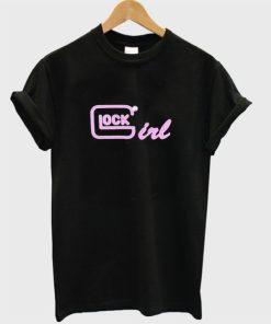 Glock Girl T-shirt