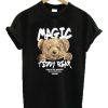 Magic Teddy Bear Circle Of Modes T-shirt