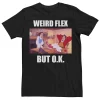 Weird Flex But Ok Beauty and The Beast Meme T-shirt