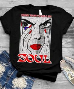 Billie Eilish I Don’t Need To Sell My Soul T-shirt