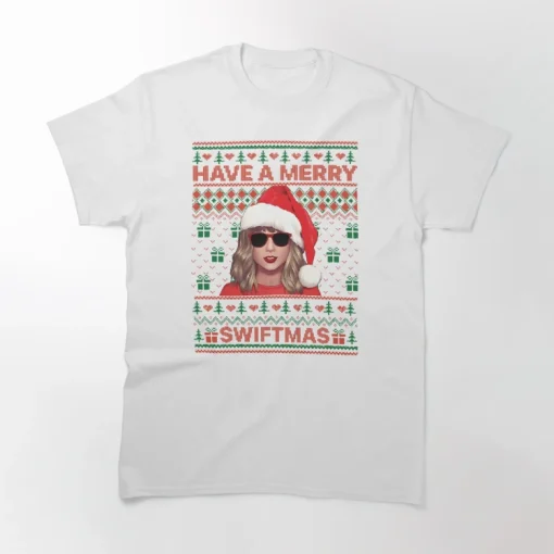 Have A Merry Swiftmas T-Shirt